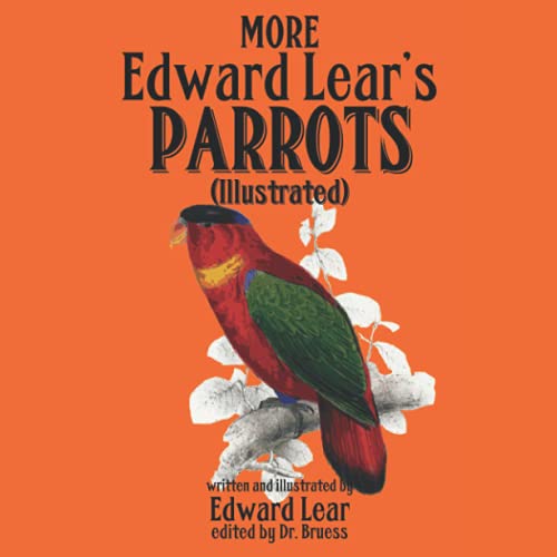 MORE Edward Lear's PARROTS 